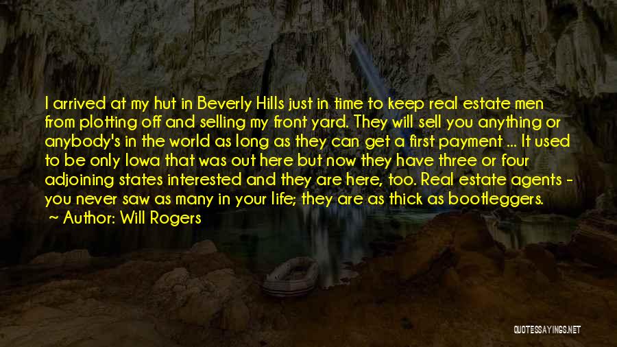 Bootleggers Quotes By Will Rogers