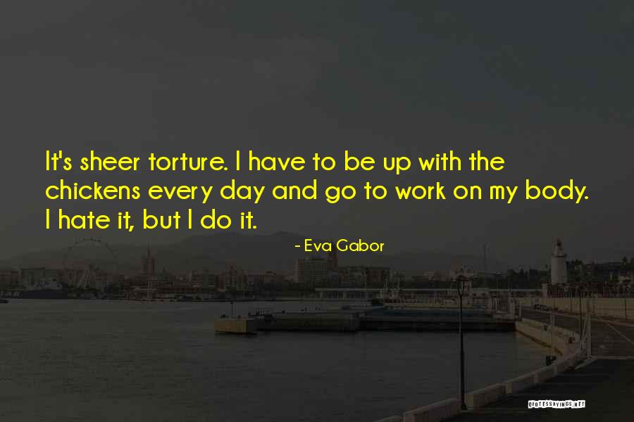 Bootlickers Restaurant Quotes By Eva Gabor Bootlickers Restaurant Quotes By Eva Gabor