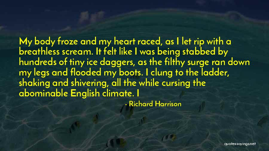 Boots And All Quotes By Richard Harrison Boots And All Quotes By Richard Harrison