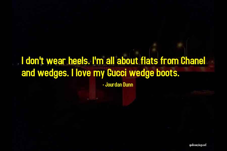 Boots And Heels Quotes By Jourdan Dunn