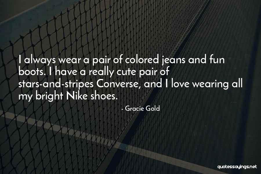 Boots And Jeans Quotes By Gracie Gold Boots And Jeans Quotes By Gracie Gold