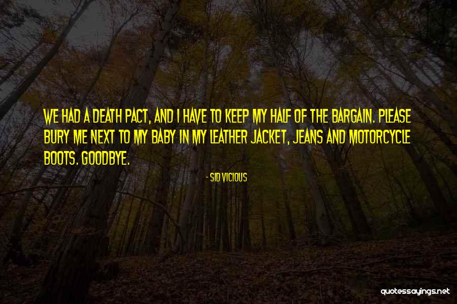 Boots And Jeans Quotes By Sid Vicious Boots And Jeans Quotes By Sid Vicious