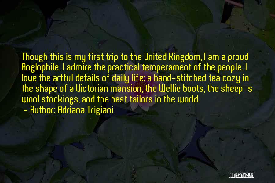 Boots And Love Quotes By Adriana Trigiani