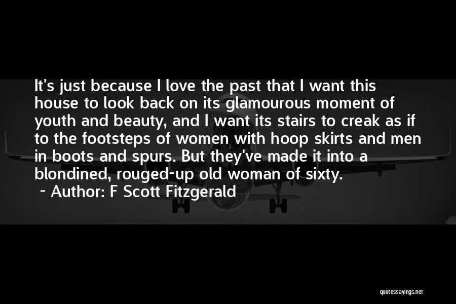 Boots And Love Quotes By F Scott Fitzgerald