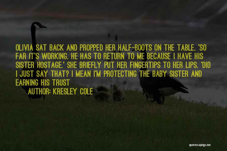 Boots And Love Quotes By Kresley Cole