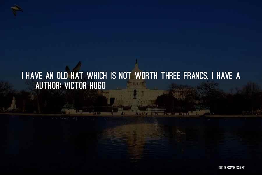 Boots And Love Quotes By Victor Hugo