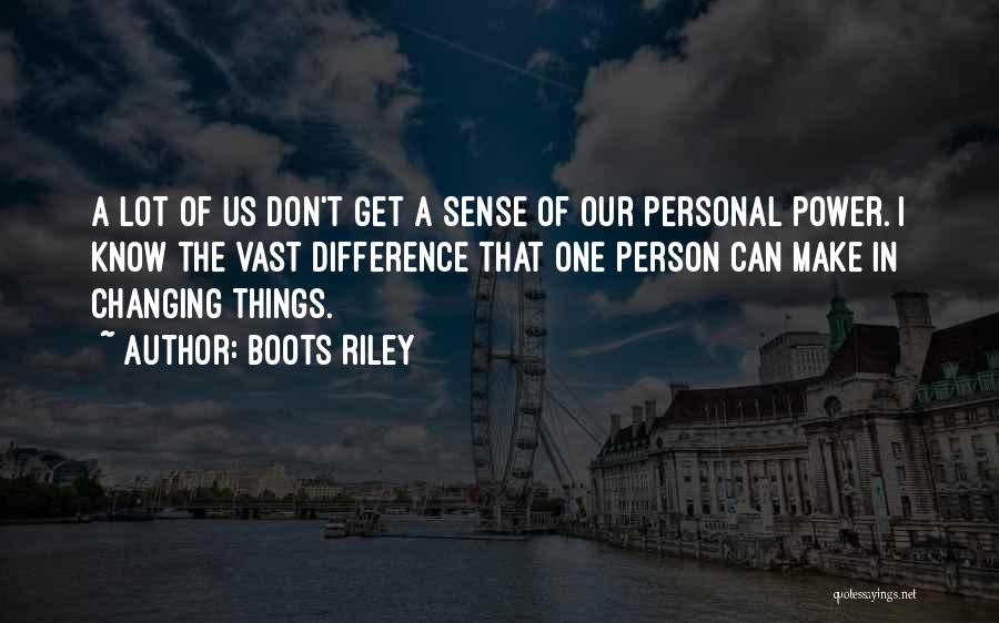 Boots Riley Quotes 695106