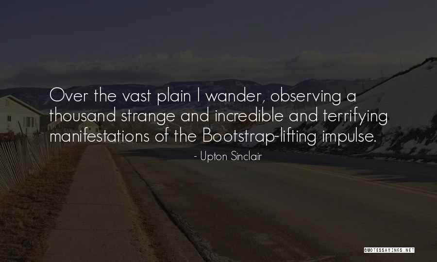 Bootstrap 2 Quotes By Upton Sinclair Bootstrap 2 Quotes By Upton Sinclair