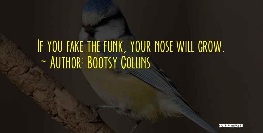 Bootsy Collins Quotes 1121208