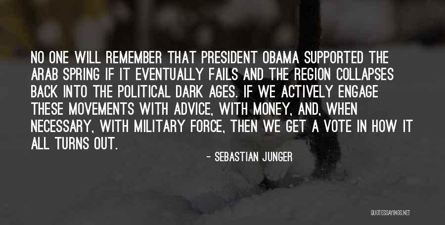 Bootylicious 1992 Quotes By Sebastian Junger Bootylicious 1992 Quotes By Sebastian Junger