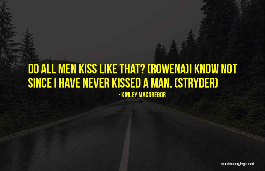 Bootylicious Song Quotes By Kinley MacGregor Bootylicious Song Quotes By Kinley MacGregor