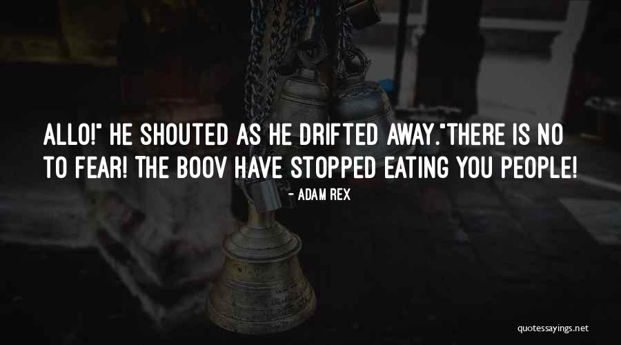 Boov Oh Quotes By Adam Rex Boov Oh Quotes By Adam Rex