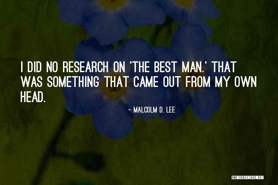 Booville Quotes By Malcolm D. Lee Booville Quotes By Malcolm D. Lee