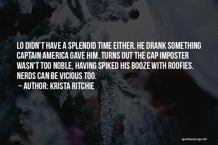 Booze Time Quotes By Krista Ritchie