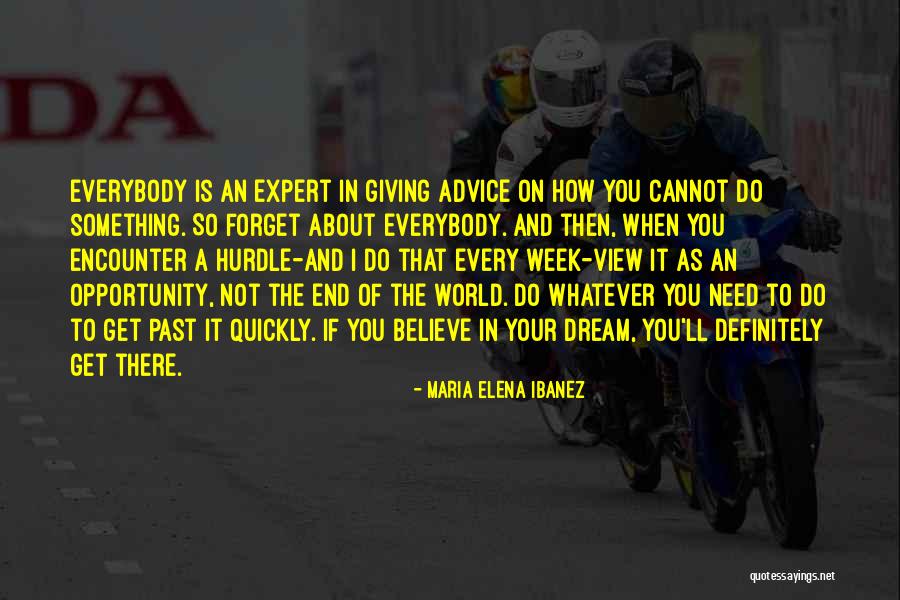 Bopha Malone Quotes By Maria Elena Ibanez Bopha Malone Quotes By Maria Elena Ibanez