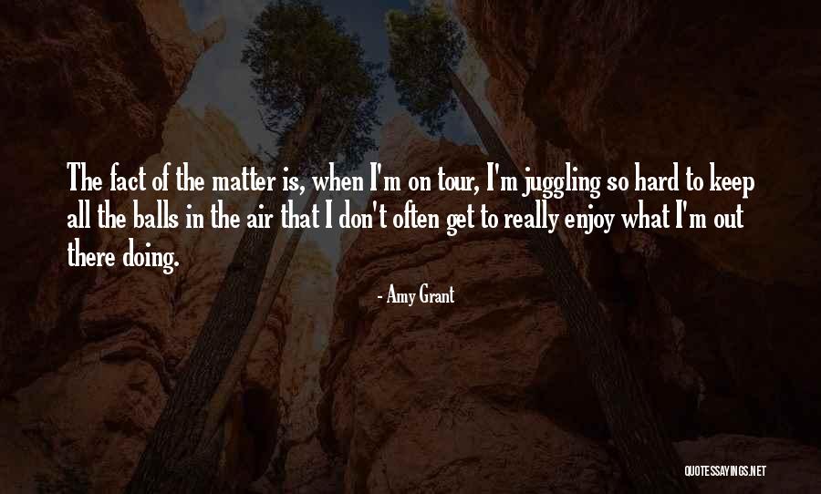Bopping Quotes By Amy Grant Bopping Quotes By Amy Grant