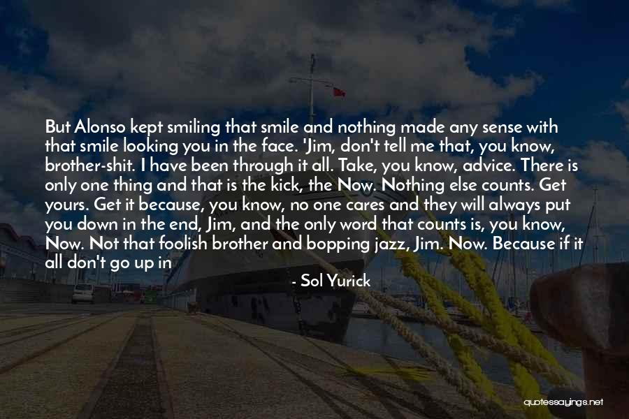 Bopping Quotes By Sol Yurick Bopping Quotes By Sol Yurick