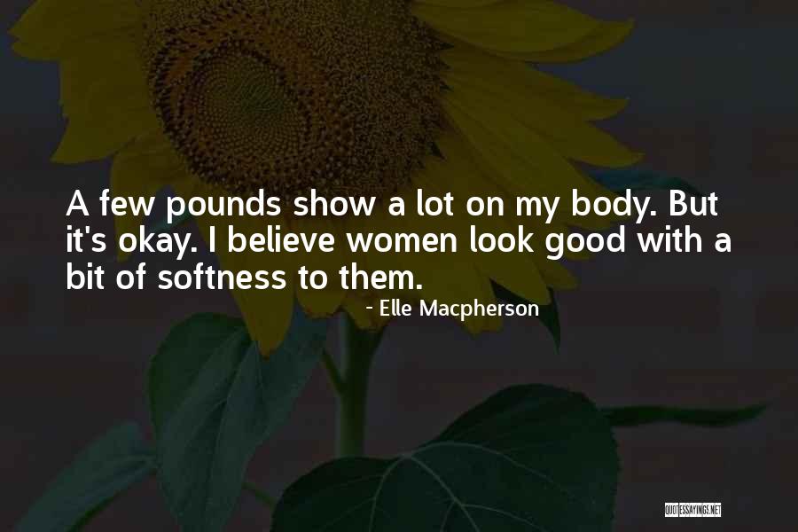 Boppity Bridge Quotes By Elle Macpherson Boppity Bridge Quotes By Elle Macpherson