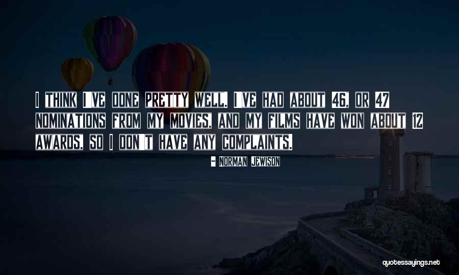 Boqueria Flatiron Quotes By Norman Jewison Boqueria Flatiron Quotes By Norman Jewison