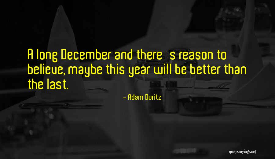 Boquet Quotes By Adam Duritz Boquet Quotes By Adam Duritz