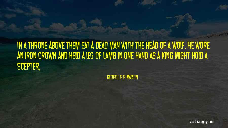 Boquet Quotes By George R R Martin Boquet Quotes By George R R Martin