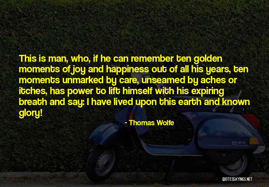 Boquiabiertos Quotes By Thomas Wolfe Boquiabiertos Quotes By Thomas Wolfe
