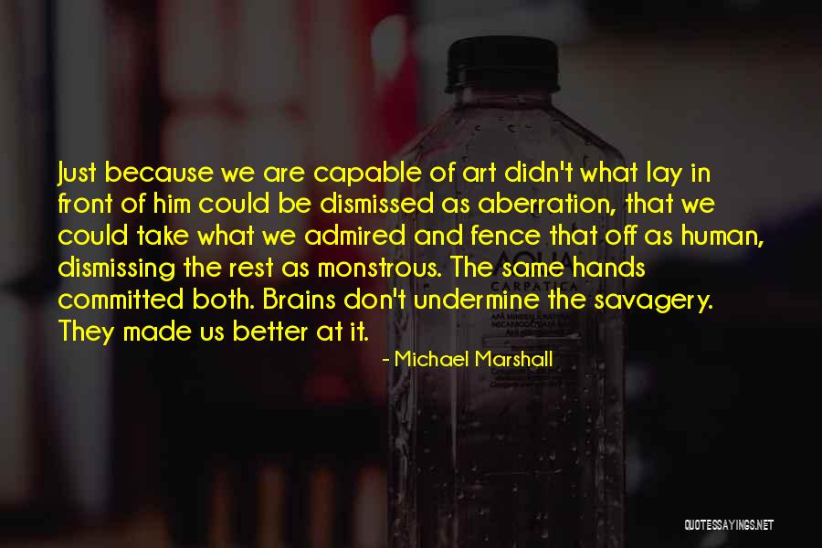 Borah Peak Quotes By Michael Marshall Borah Peak Quotes By Michael Marshall