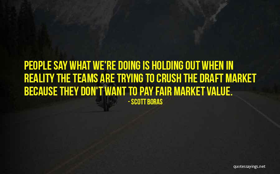 Boras Quotes By Scott Boras Boras Quotes By Scott Boras