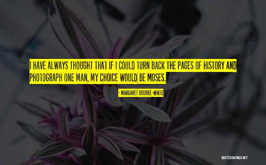 Borat Gypsy Quotes By Margaret Bourke-White Borat Gypsy Quotes By Margaret Bourke-White