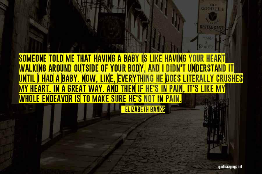 Boraver Quotes By Elizabeth Banks Boraver Quotes By Elizabeth Banks