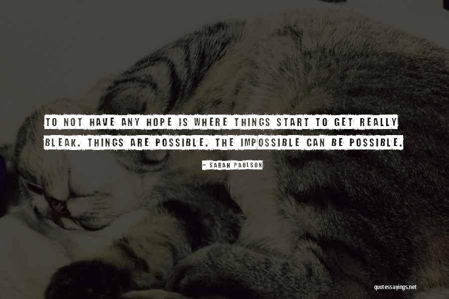 Borawski Poland Quotes By Sarah Paulson Borawski Poland Quotes By Sarah Paulson