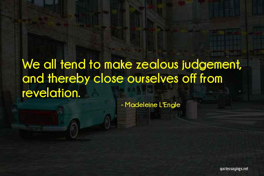 Borb Ly G Bor Quotes By Madeleine L'Engle Borb Ly G Bor Quotes By Madeleine L'Engle
