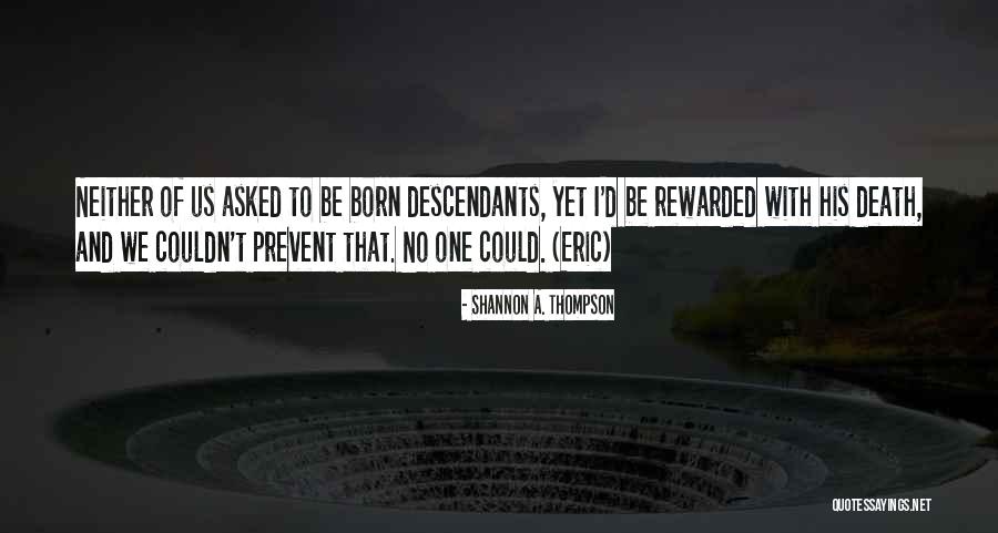 Borborygmi Quotes By Shannon A. Thompson Borborygmi Quotes By Shannon A. Thompson