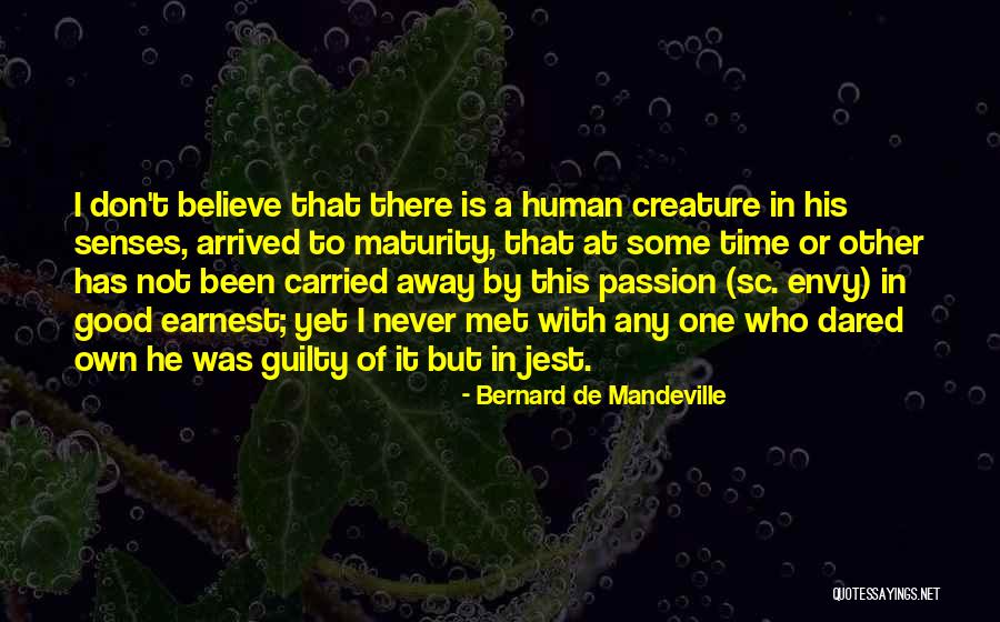 Borbulha Quotes By Bernard De Mandeville Borbulha Quotes By Bernard De Mandeville