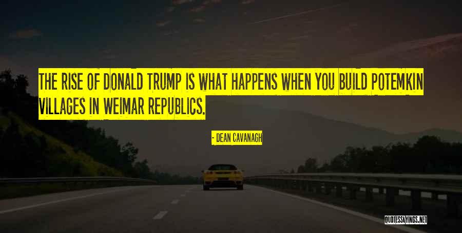 Borcano Quotes By Dean Cavanagh
