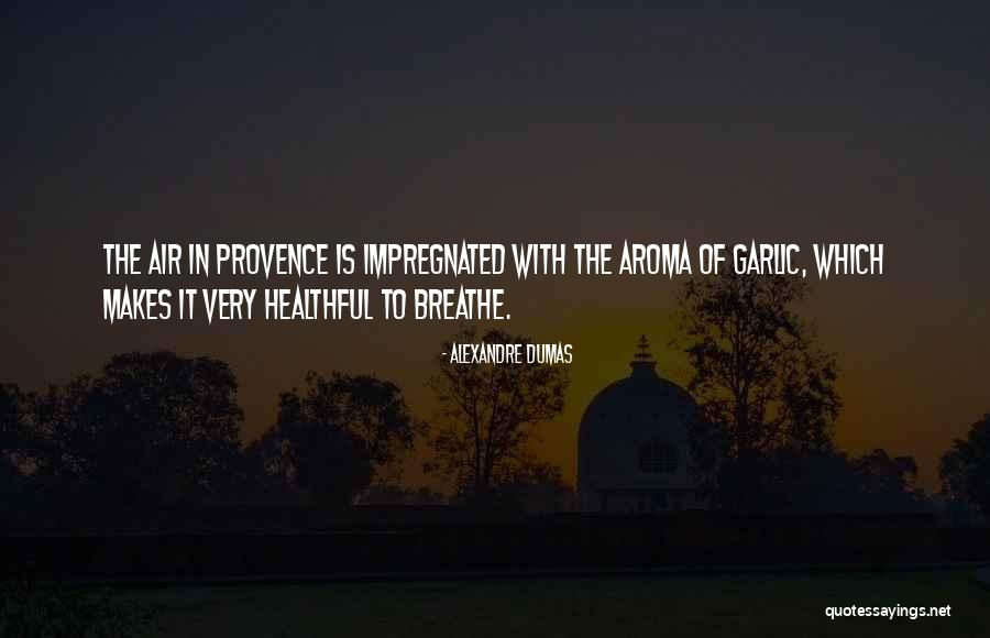Bordagaray Bakersfield Quotes By Alexandre Dumas Bordagaray Bakersfield Quotes By Alexandre Dumas