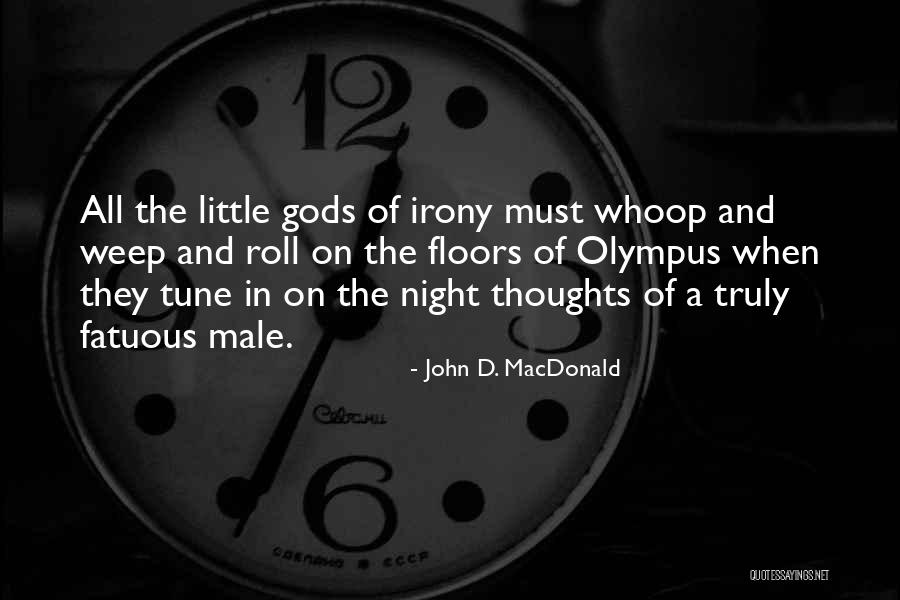 Bordagaray Dorados Quotes By John D. MacDonald Bordagaray Dorados Quotes By John D. MacDonald
