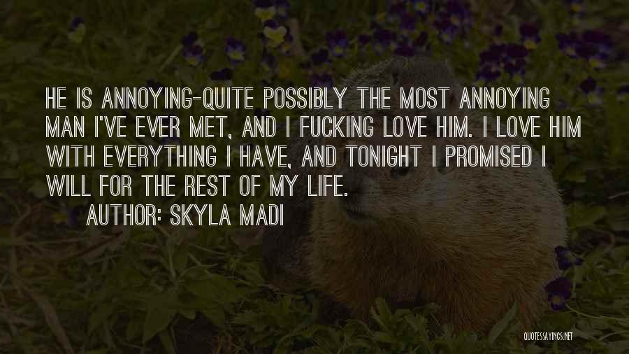 Bordeaux City Quotes By Skyla Madi