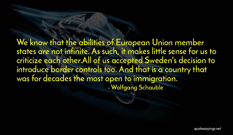 Border Control Quotes By Wolfgang Schauble