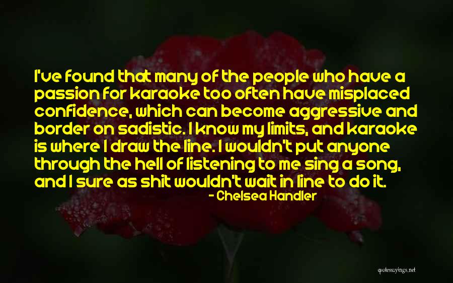 Border Line Quotes By Chelsea Handler Border Line Quotes By Chelsea Handler