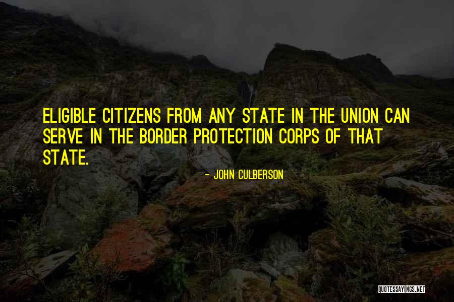 Border Protection Quotes By John Culberson Border Protection Quotes By John Culberson