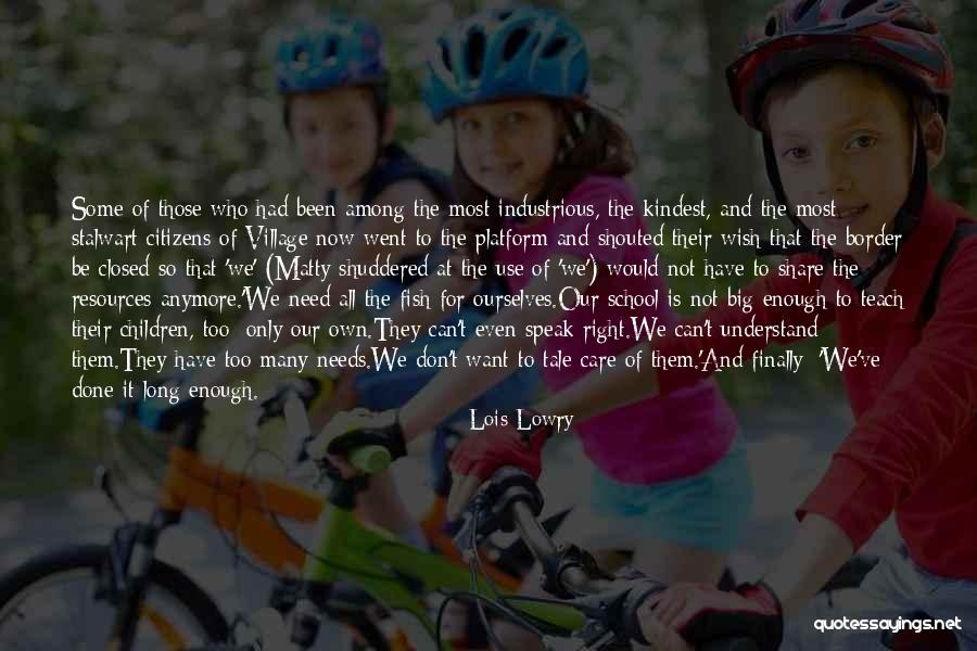 Border Quotes By Lois Lowry