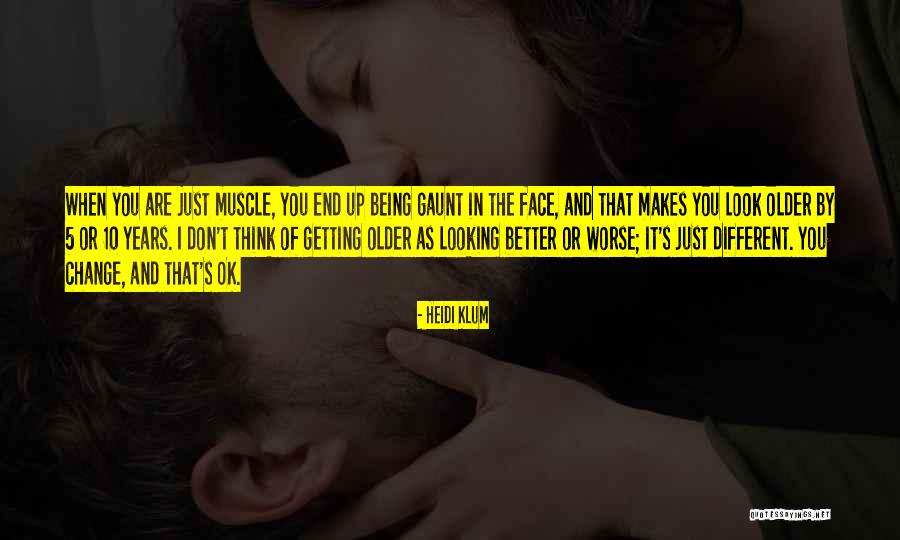Borderers Quotes By Heidi Klum Borderers Quotes By Heidi Klum