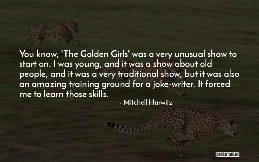 Borderers Quotes By Mitchell Hurwitz Borderers Quotes By Mitchell Hurwitz