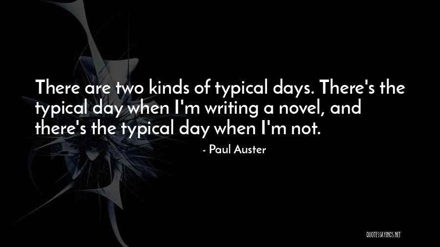 Borderers Quotes By Paul Auster Borderers Quotes By Paul Auster
