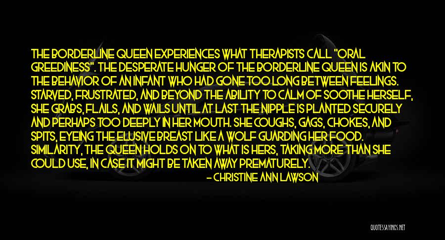 Borderline Personality Disorder Quotes By Christine Ann Lawson Borderline Personality Disorder Quotes By Christine Ann Lawson