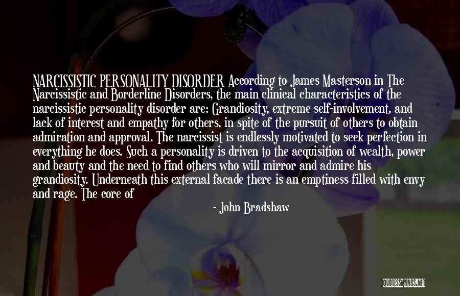Borderline Personality Disorder Quotes By John Bradshaw Borderline Personality Disorder Quotes By John Bradshaw