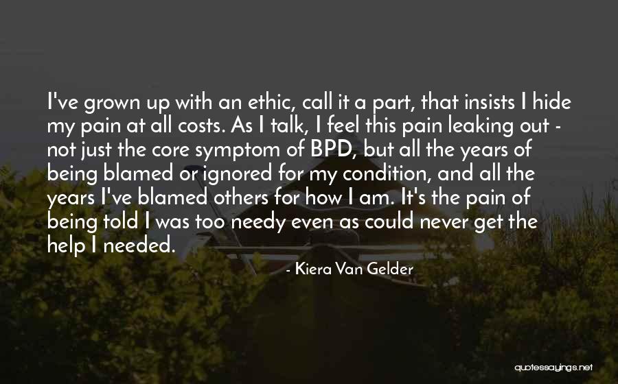 Borderline Personality Disorder Quotes By Kiera Van Gelder Borderline Personality Disorder Quotes By Kiera Van Gelder
