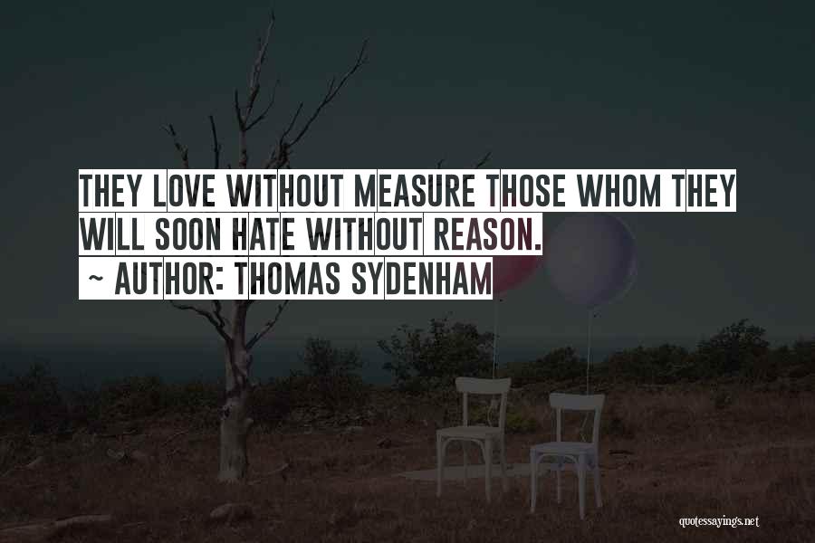 Borderline Personality Quotes By Thomas Sydenham
