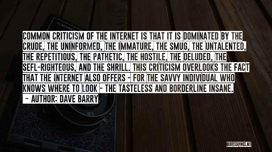 Borderline Quotes By Dave Barry